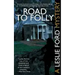Road to Folly