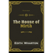 The House of Mirth Illustrated: By Edith Wharton