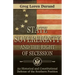 State Sovereignty and the Right of Secession: An Historical and Constitutional Defense of the Southern Position