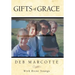 Gifts of Grace