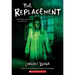 The Replacement
