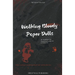 Walking Bloody Paper Dolls