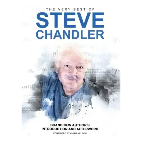 The Very Best of Steve Chandler