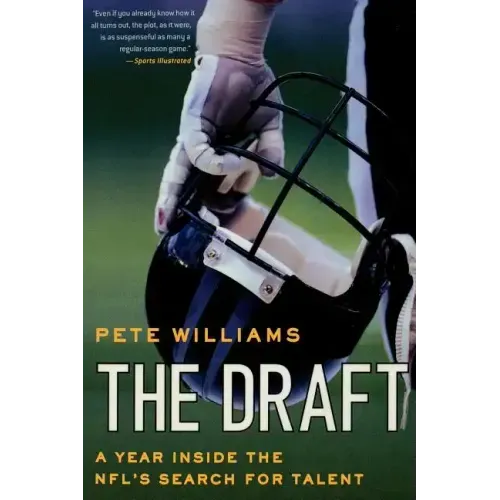 The Draft: A Year Inside the NFL's Search for Talent