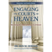 Engaging the Courts of Heaven