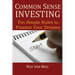 Common Sense Investing: Ten Simple Rules to Finance Your Dreams, or Create a Roadmap to Achieve Financial Independence