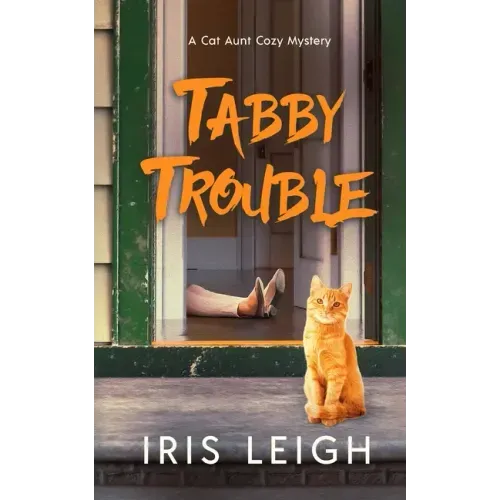Tabby Trouble