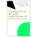 The Impacts of Welfare Conditionality: Sanctions Support and Behaviour Change