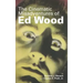 The Cinematic Misadventures of Ed Wood (hardback)