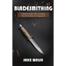 Bladesmithing: A Step-by-Step Guide to Forging Your Own Knives for Beginners