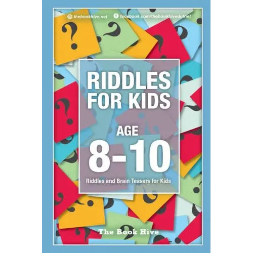 Riddles for Kids Age 8-10: Riddles and Brain Teasers for Kids