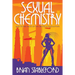 Sexual Chemistry and Other Tales of the Biotech Revolution