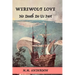 Werewolf Love: No Death Do Us Part