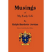 Musings: Of My Early Life