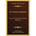 The Virtues Awakened: From the Treatise on Perfect Happiness