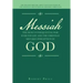 Messiah the Most Consequential War Ever Fought and the Christian Mistaken Perception of God: The Biggest Mistake About Jesus Was Made by the Apostles