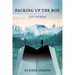 Packing up the Box: Life Journey