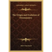 The Origin and Evolution of Freemasonry