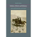 Indians, Infants and Infantry: Andrew and Elizabeth Burt on the Frontier