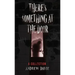 There's Something At The Door: A Collection