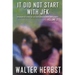 It Did Not Start With JFK Volume 2: The Decades of Events that Led to the Assassination of John F Kennedy