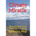 Climate Miracle: There is no climate crisis Nature controls climate