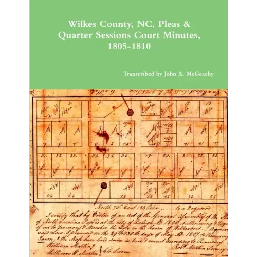 Wilkes County, NC, P&Q Minutes, 1805-1810