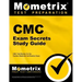 CMC Exam Secrets Study Guide: CMC Test Review for the Cardiac Medicine Certification Exam