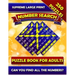 Supreme Large Print Number Search Puzzle Book For Adults: Brain Boosting Seek and Find Number Search Book for Seniors. Can You Find all the Numbers?