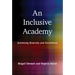 An Inclusive Academy: Achieving Diversity and Excellence