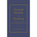General Maxims of Teaching: By Which to Regulate the Instructor's Practice in Instruction