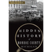 Hidden History of Monroe County, Michigan
