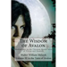 The Wisdom of Avalon: Meditations on the Thirteen Marsh Tales