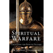Spiritual Warfare: Unlocking the Path to Victory