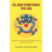 I'll Ruin Everything You Are: Ending Western Propaganda on Red China