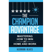 The Champion Advantage: Winning With Change