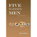 Five Married Men: Second Edition