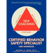 Certified Behavior Safety Specialist: CBSS Handbook