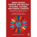 Single Session Thinking and Practice in Global, Cultural, and Familial Contexts: Expanding Applications