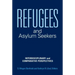 Refugees and Asylum Seekers: Interdisciplinary and Comparative Perspectives