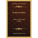 El Sitio De Baler: Notas Y Recuerdos (1904)