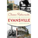 Classic Restaurants of Evansville