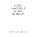 More Lawndale News Memoirs