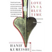 Love in a Blue Time: Short Stories