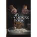 My Cooking Book: Family Favourite Recipes A Book To Write In