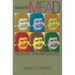Margaret Mead: The Making of an American Icon