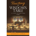 Feasting at Wisdom's Table: A Study in Proverbs