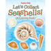 Let's Collect Seashells! (A Coloring Book)