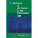 Managing Archives and Archivists in the Information Age