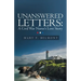 Unanswered Letters: a Civil War Nurse's Love Story